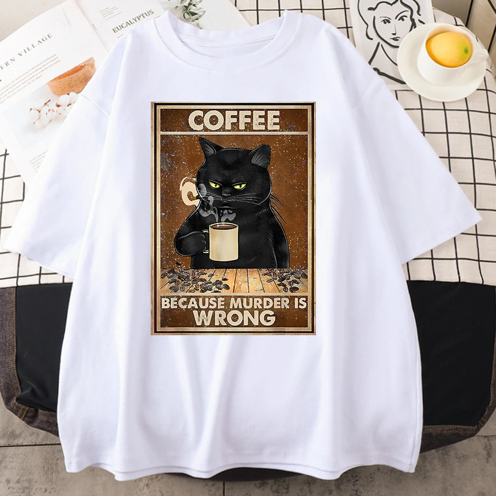 Coffee Because Murder Is Wrong T-shirt