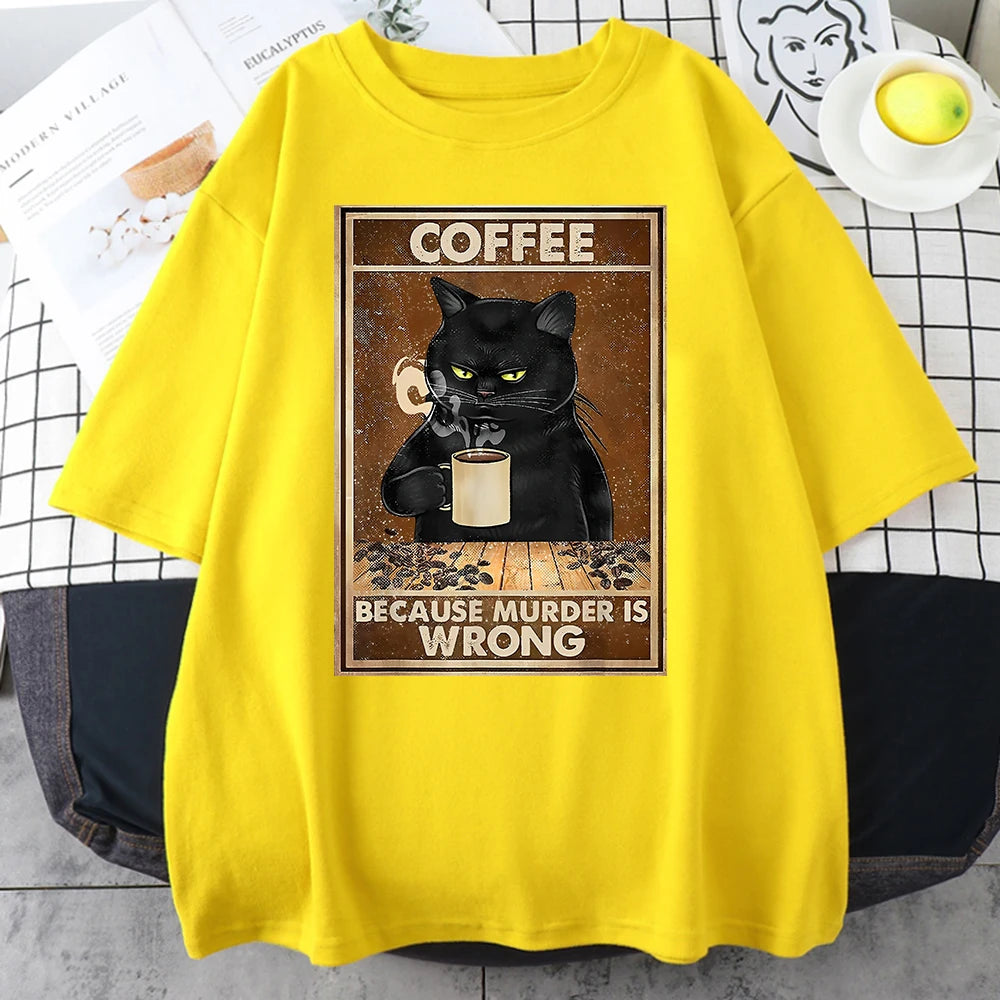 Coffee Because Murder Is Wrong T-shirt