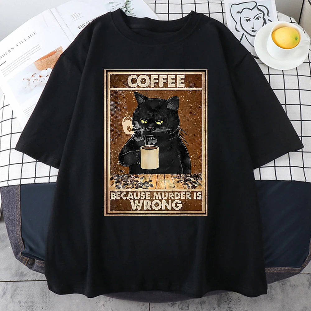 Coffee Because Murder Is Wrong T-shirt